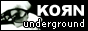 KoRn Underground