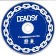 [ Deadsy: Commencement US CD Disc ]