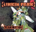 [ Linkin Park: [Reanimation] Front Cover ]