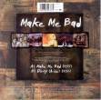 [ Make Me Bad UK 7" Green Vinyl Back Cover ]