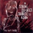 [ The Hurt Inside...A String Quartet Tribute to KoRn Front Cover ]